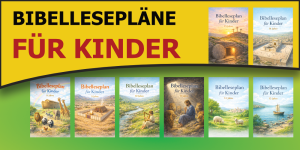 Bibelleseplan für Kinder